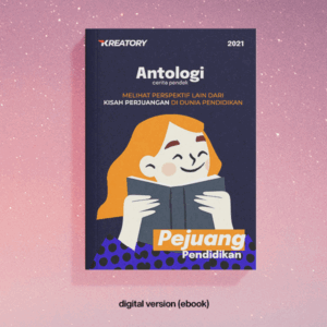 Antologi Cerpen Pejuang Pendidikan